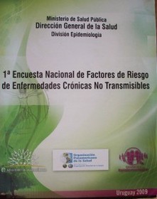 1a. Encuesta Nacional de Factores de Riesgo de Enfermedades Crónicas No Transmisibles