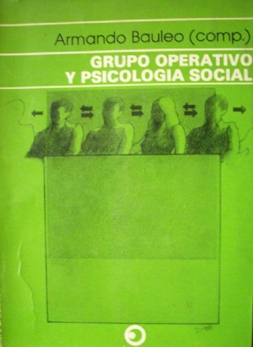 Grupo operativo y psicología social