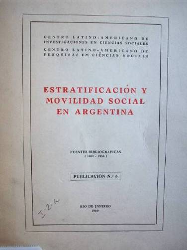 Estratificación y movilidad social en Argentina : fuentes bibliográficas (1980-1958)