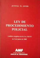 Ley de Procedimiento Policial : análisis exegético de la ley 18.315 de 5 julio de 2008