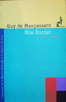 Miss Harriet y otros relatos