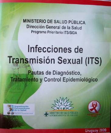 Infecciones de Transmisión Sexual (ITS) : pautas de diagnóstico, tratamiento y control epidemiológico