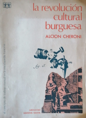 La revolución cultural burguesa : el concepto de trabajo manual en la Enciclopedia Francesa