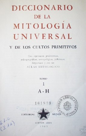 Diccionario de la mitología universal y de los cultos primitivos