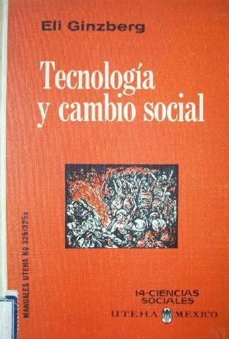 Tecnología y cambio social