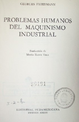 Problemas humanos del maquinismo industrial