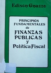 Principios fundamentales de finanzas públicas y política fiscal