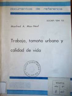 Trabajo, tamaño urbano y calidad de vida