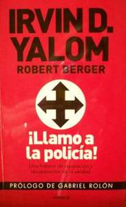 ¡Llamo a la policía! : una historia de reparación y recuperación de la verdad