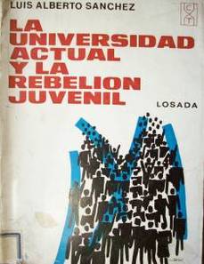 La Universidad actual y la rebelión juvenil