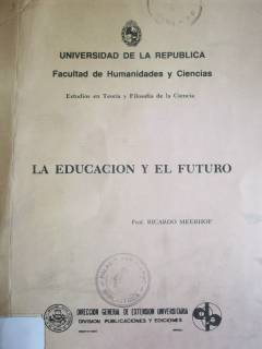 La educación y el futuro