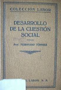 Desarrollo de la cuestión social