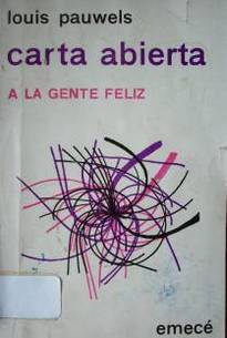 Carta abierta a la gente feliz