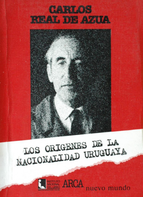 Los orígenes de la nacionalidad uruguaya