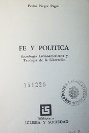 Fe y política : sociología latinoamericana y teología de la liberación