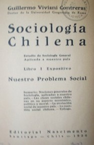 Sociología chilena : estudio de sociología general aplicada a nuestro país