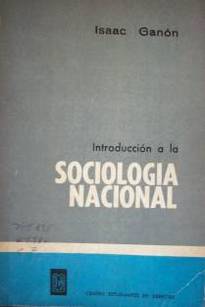 Introducción a la sociología nacional