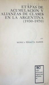 Etapas de acumulación y alianzas de clases en la Argentina