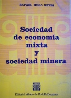 Sociedad de economía mixta y sociedad minera