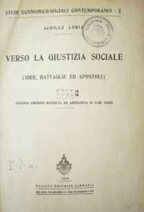 Verso la giustizia sociale (idee, battaglie ed apostoli)