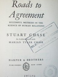 Roads to agreement : sucessful methods in the science of human relations