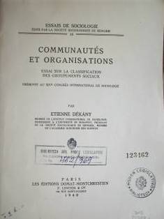 Communautés et organisations : essai sur la classification des groupements sociaux