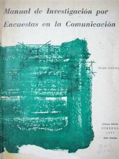 Manual de investigación por encuestas en la comunicación