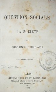 La question sociale et la société