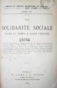 La solidarité sociale : dans le temps & dans l'espace