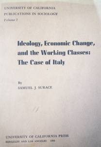Ideology, economic change, and the working classes: the case of Italy