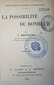 La possibilité du bonheur