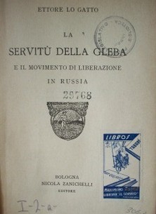 La servitú della gleba e il movimento di liberazione in Russia