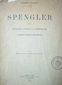 Spengler en el movimiento intelectual contemporáneo : el problema sociológico iberoamericano