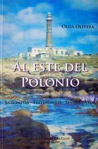 Al este del Polonio : anécdotas, testimonios, sentimientos