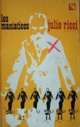 Los maniáticos : cuentos