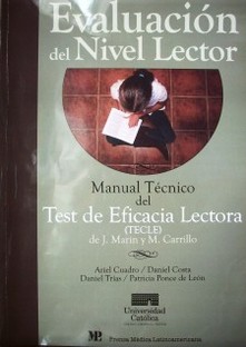 Evaluación del nivel lector : manual técnico del Test de Eficacia Lectora (TECLE) de J. Marín y M. Carrillo