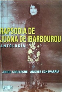 Rapsodia de Juana de Ibarbourou : antología