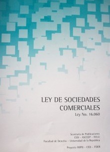 Ley de sociedades comerciales : ley Nº 16.060