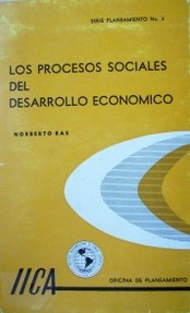Los procesos sociales del desarrollo económico