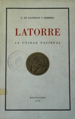 Latorre : la unidad nacional