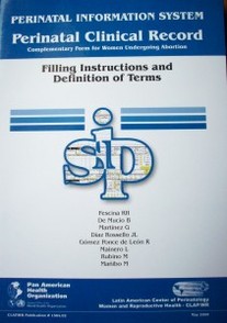 Perinatal Information System : perinatal clinical record : filling instructions and definition of terms