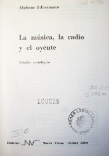 La música, la radio y el oyente : estudio sociológico