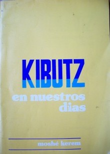 El Kibutz en nuestros días