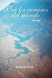 Por los caminos del mundo : 1951-2004