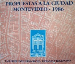 Propuestas a la ciudad de Montevideo