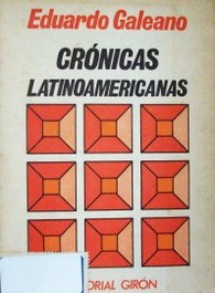 Crónicas latinoamericanas