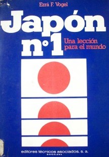 Japón Nº 1 : una lección para el mundo