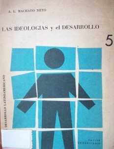 Las ideologías y el desarrollo