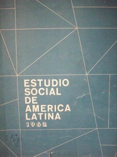 Estudio social de América Latina 1963-1964