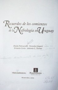 Recuerdos de los comienzos de la nefrología en Uruguay
